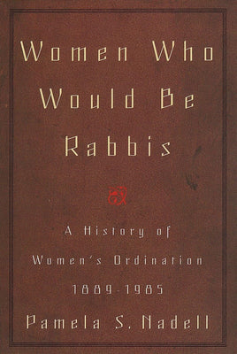 Women who Would be Rabbis - The Weitzman Museum Store - 7-847384001373