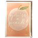 You're A Peach Card - The Weitzman Museum Store - 7-847384015323