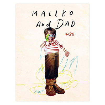 Mallko & Dad
