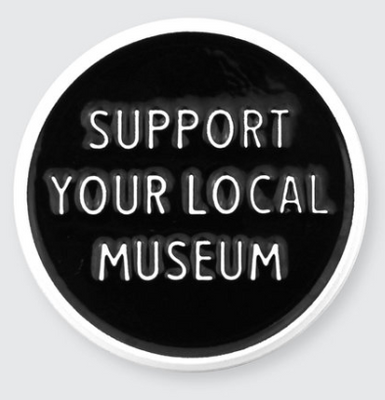 Support Your Museum Pin