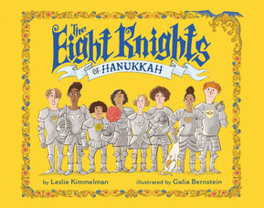 The Eight Knights of Hanukkah, Hardcover or Paperback - The Weitzman Museum Store - 7-847384016910